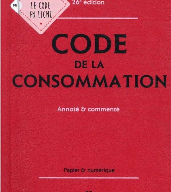 Code de la consommation annoté