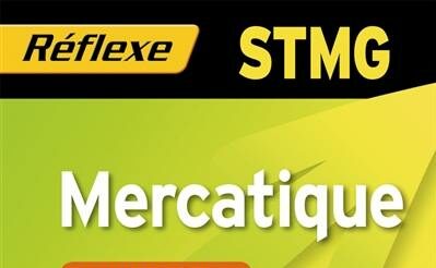 Mercatique, STMG : un nouveau programme