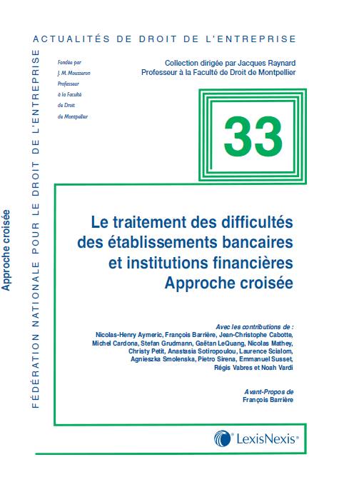 La protection des créanciers de l’établissement de crédit en difficulté dans le cadre des procédures judiciaires