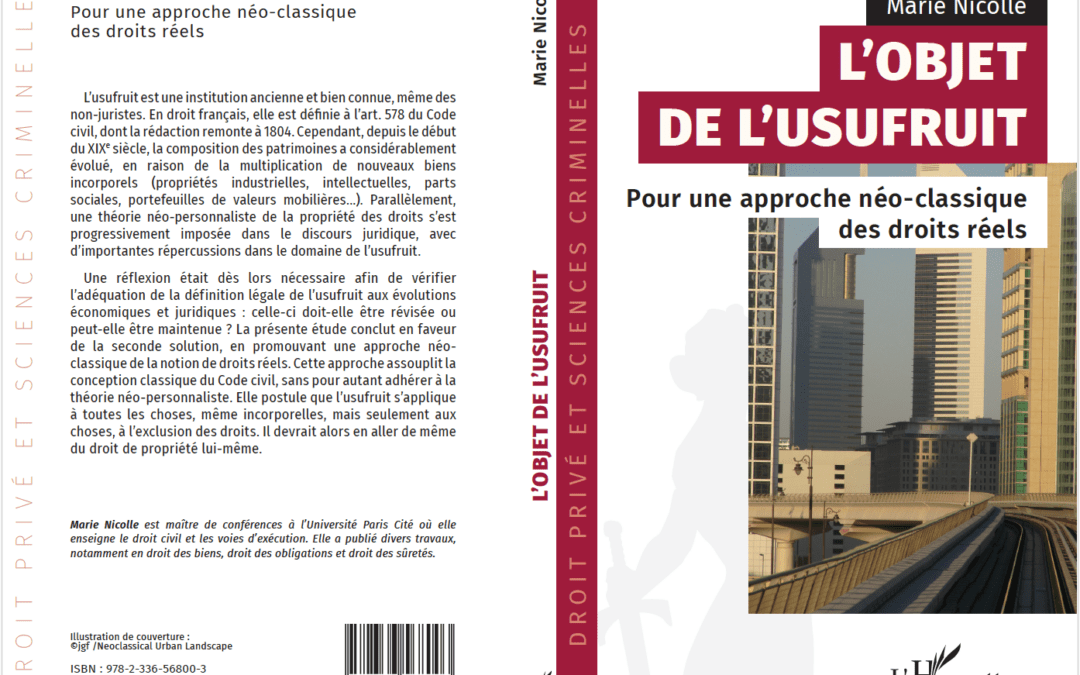 L’objet de l’usufruit : Pour une approche néo-classique des droits réels