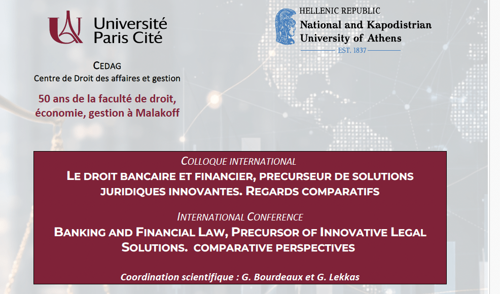 Colloque international : « Le droit bancaire et financier, précurseur de solutions juridiques innovantes. Regards comparatifs »