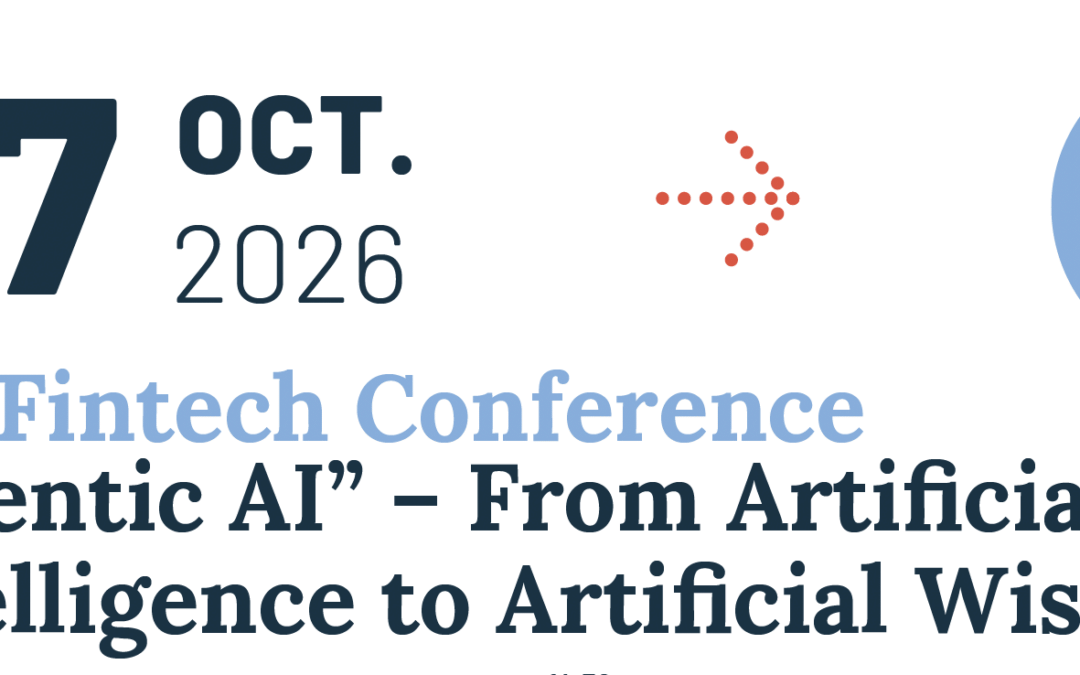 Cap sur le Luxembourg pour des étudiants de Master : 12th Fintech Conference  “Agentic AI” – From Artiﬁcial Intelligence to Artiﬁcial Wisdom